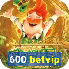 600 betvip